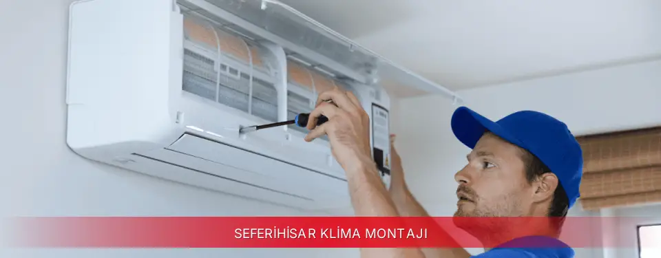 Seferihisar İlçemi Mitsubishi Electric Klima Montajı